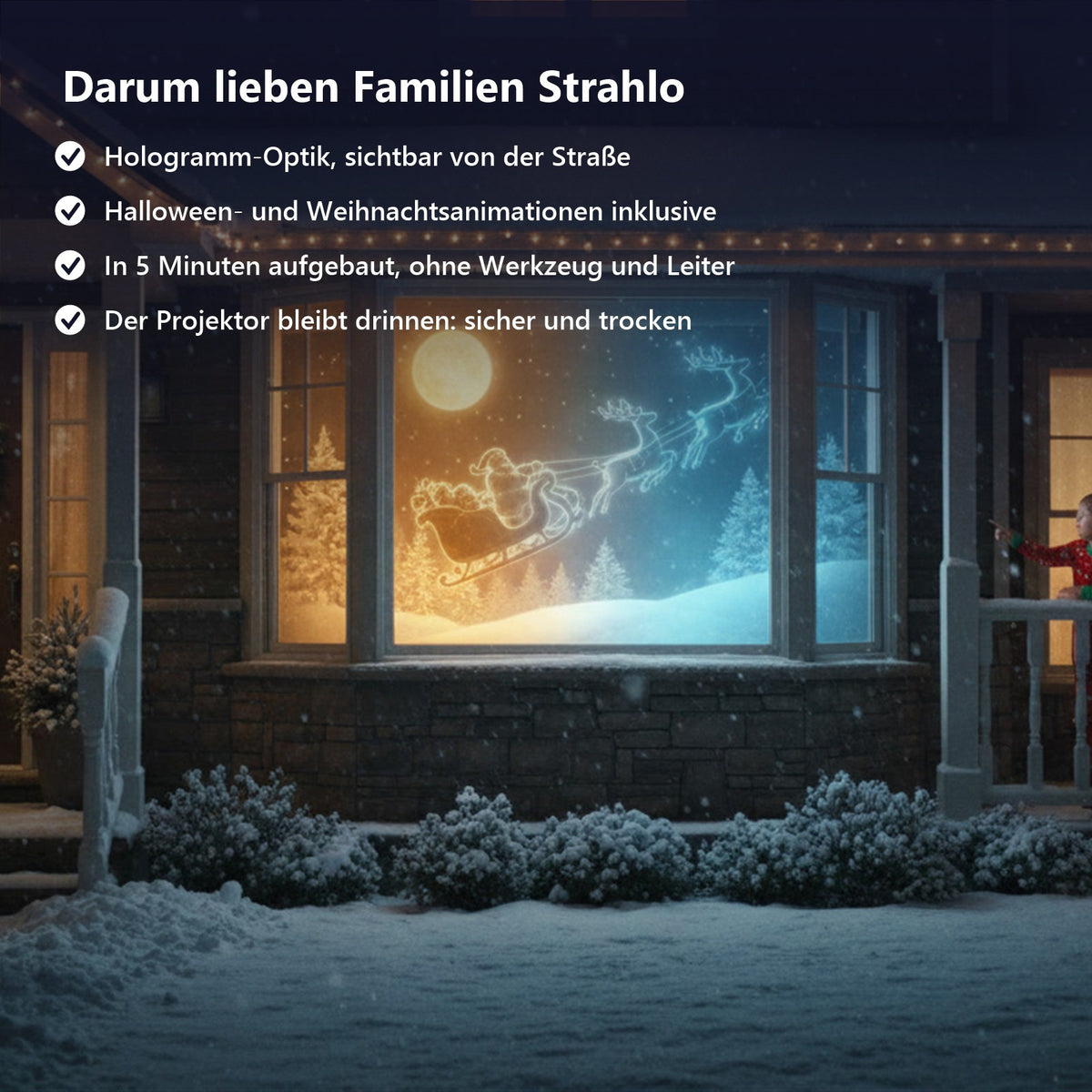 Darum lieben Familien Strahlo: Hologramm-Optik, Halloween und Weihnachten, Aufbau in 5 Minuten